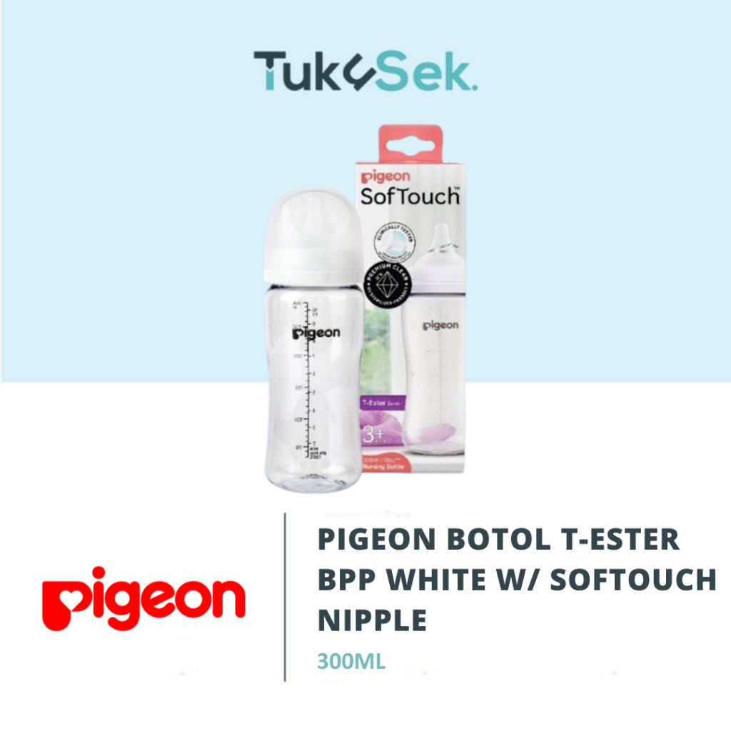 PIGEON BOTOL T-ESTER WIDE NECK BPP 300ML W/SOFTOUCH NIPPLE | BOTOL SUSU BAYI
