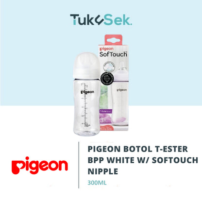 PIGEON BOTOL T-ESTER WIDE NECK BPP 300ML W/SOFTOUCH NIPPLE | BOTOL SUSU BAYI